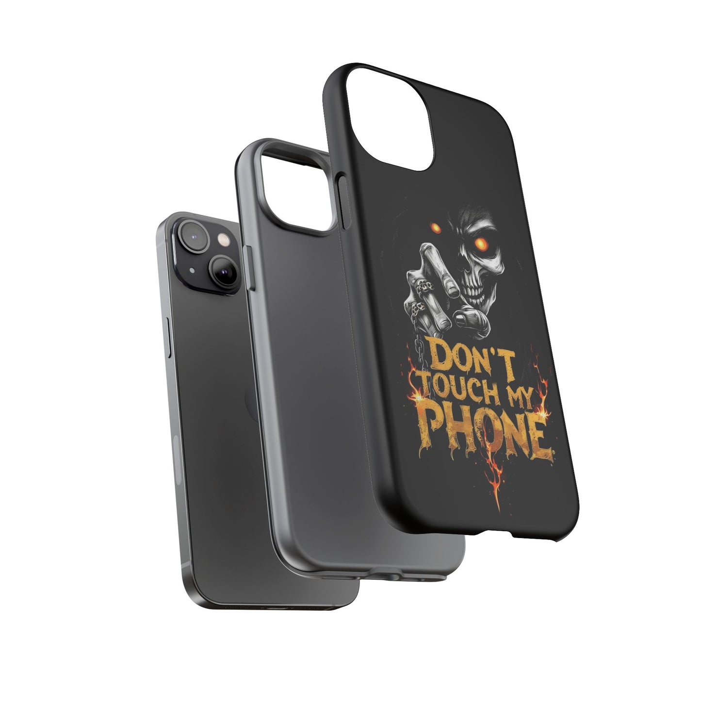 Skull iPhone Tough Cases, Don't Touch My Phone