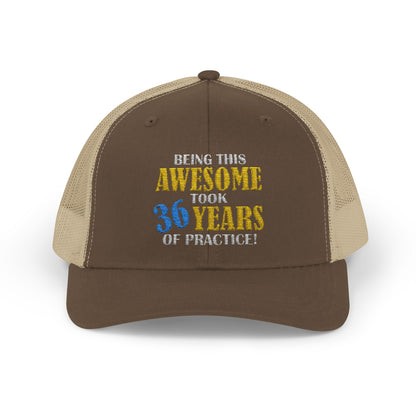 Custom Embroidered Trucker Cap – "Being This Awesome Took... Years of Practice"