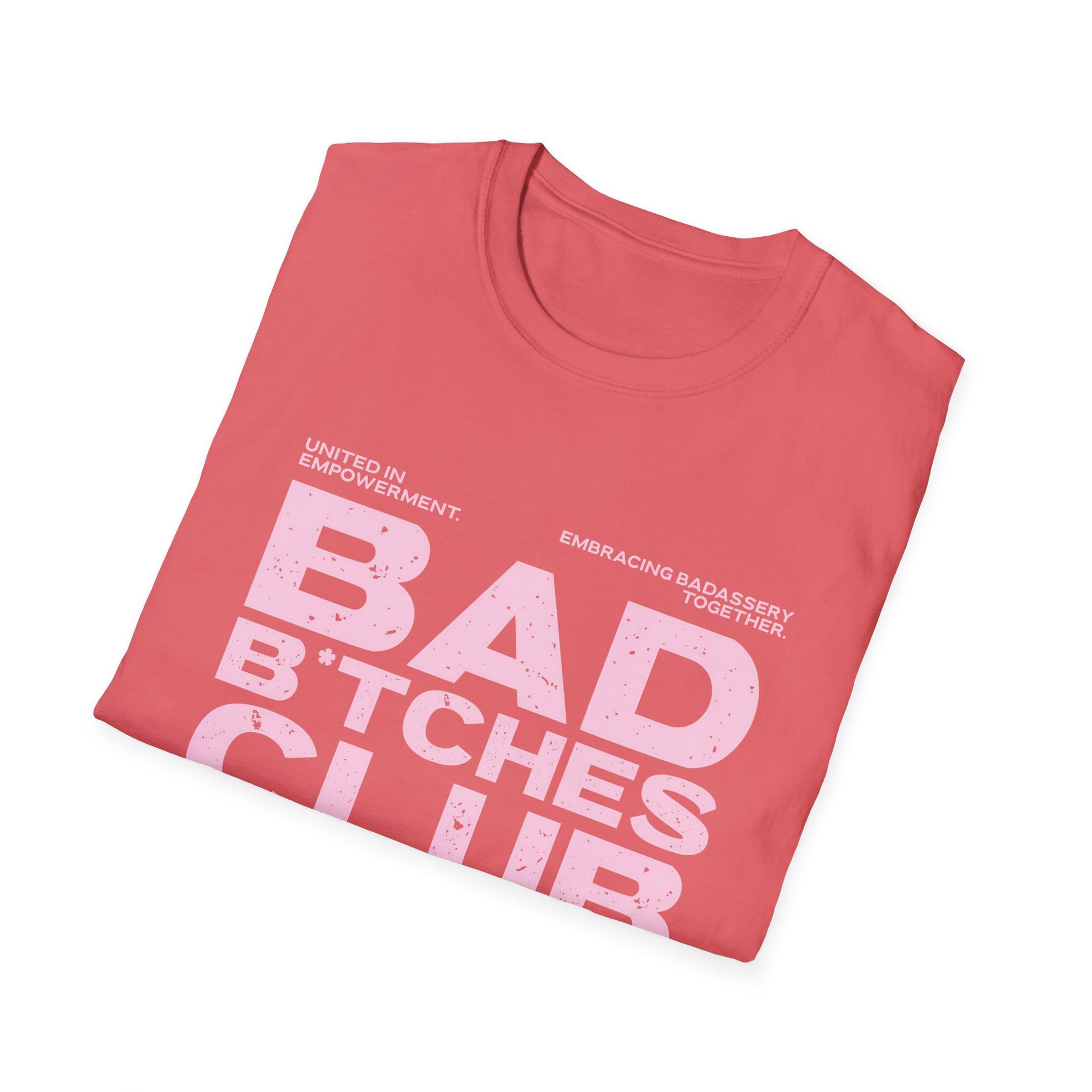 Bad B*tches Club Unisex T-Shirt