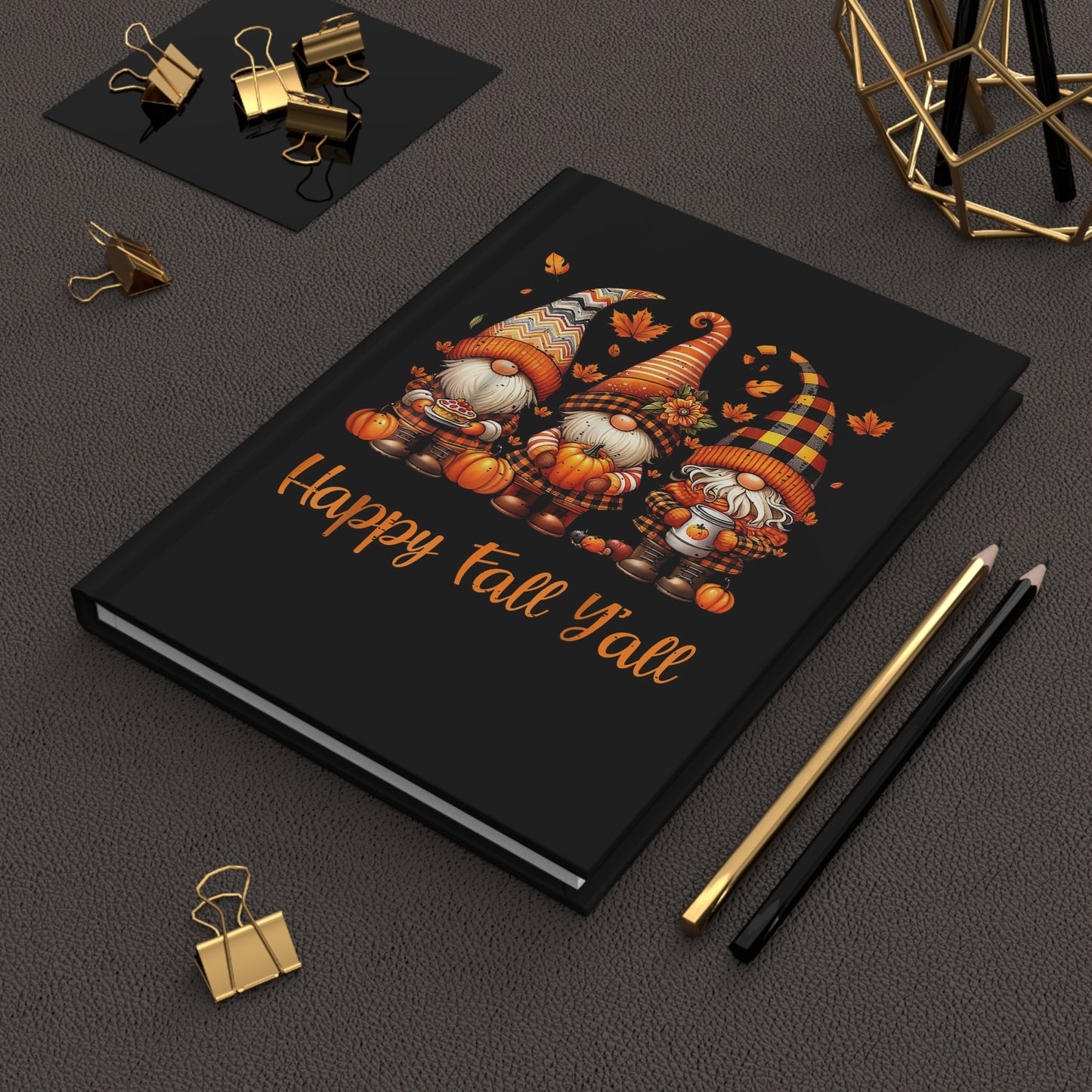 Happy Fall Y'all Hardcover Journal — Autumn Gnome Pumpkin Notebook
