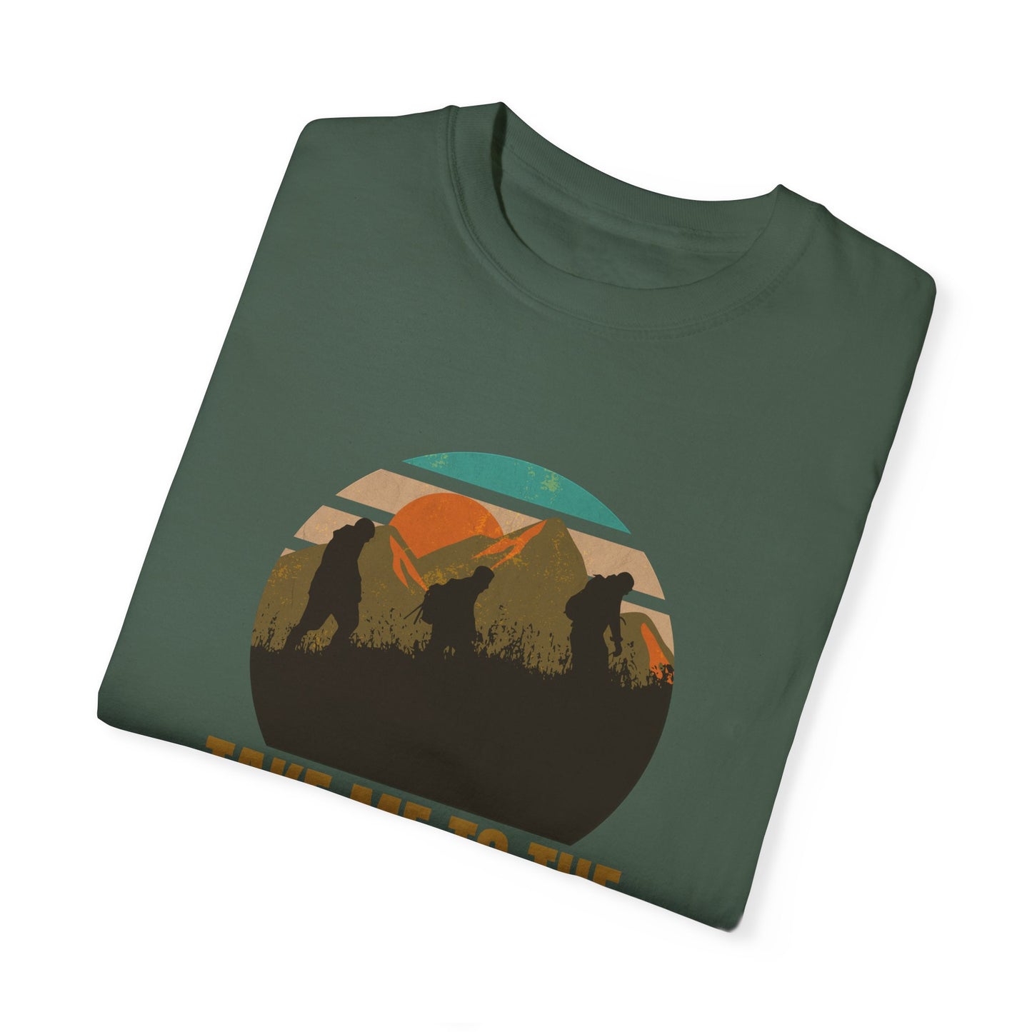 Take Me To The Mountains Unisex Garment-Dyed T-shirt