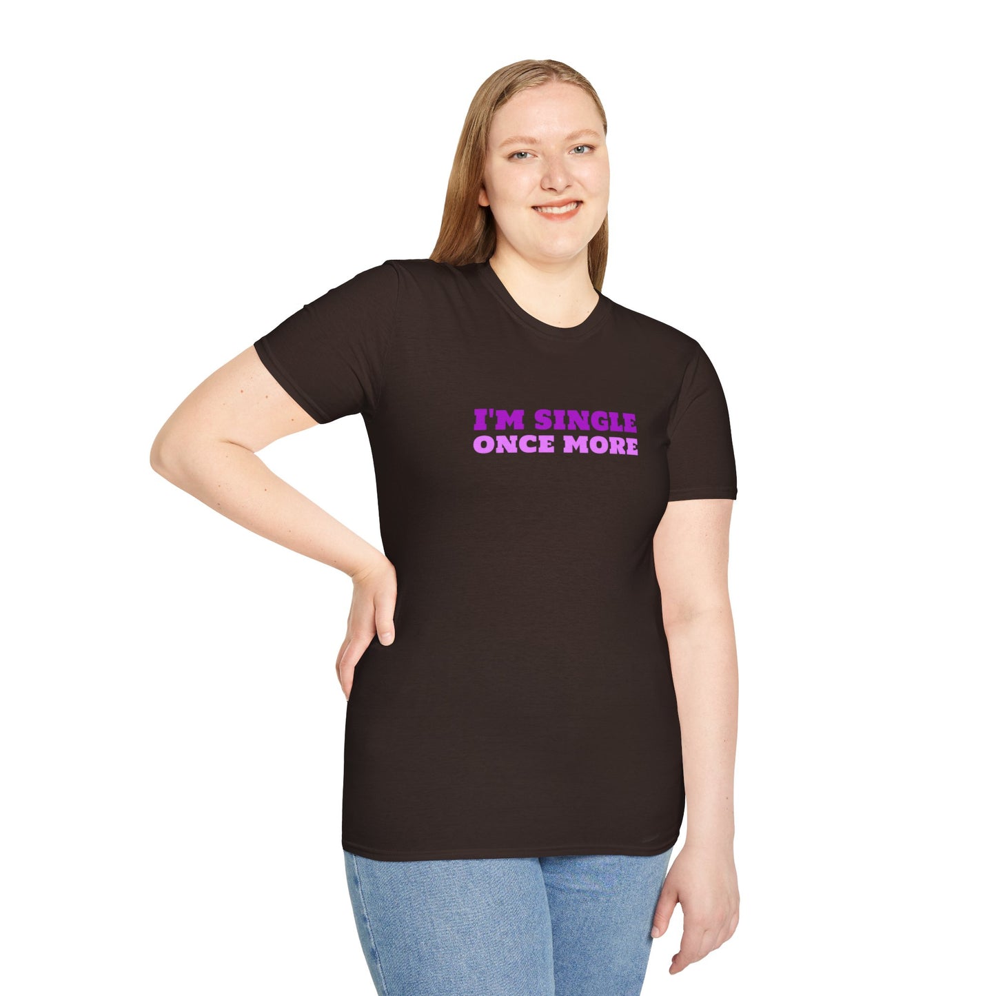 I'm Single Once More Unisex Softstyle T-Shirt