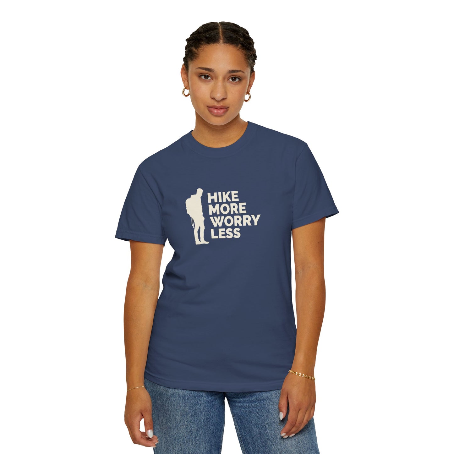 Hike More Worry Less Unisex Garment-Dyed T-shirt