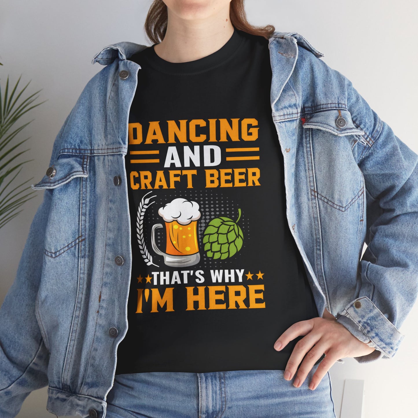 Funny Beer Slogan Tee, Dancing and Beer
