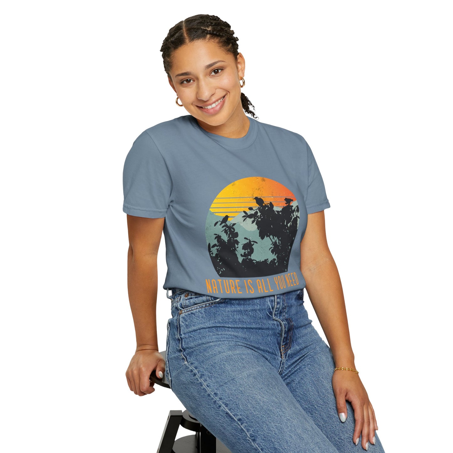 Nature Is All You Need T-shirt