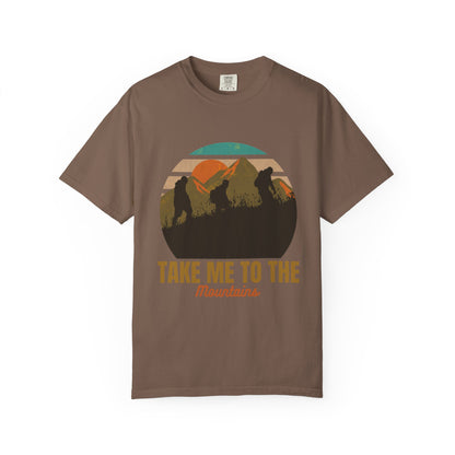 Take Me To The Mountains Unisex Garment-Dyed T-shirt