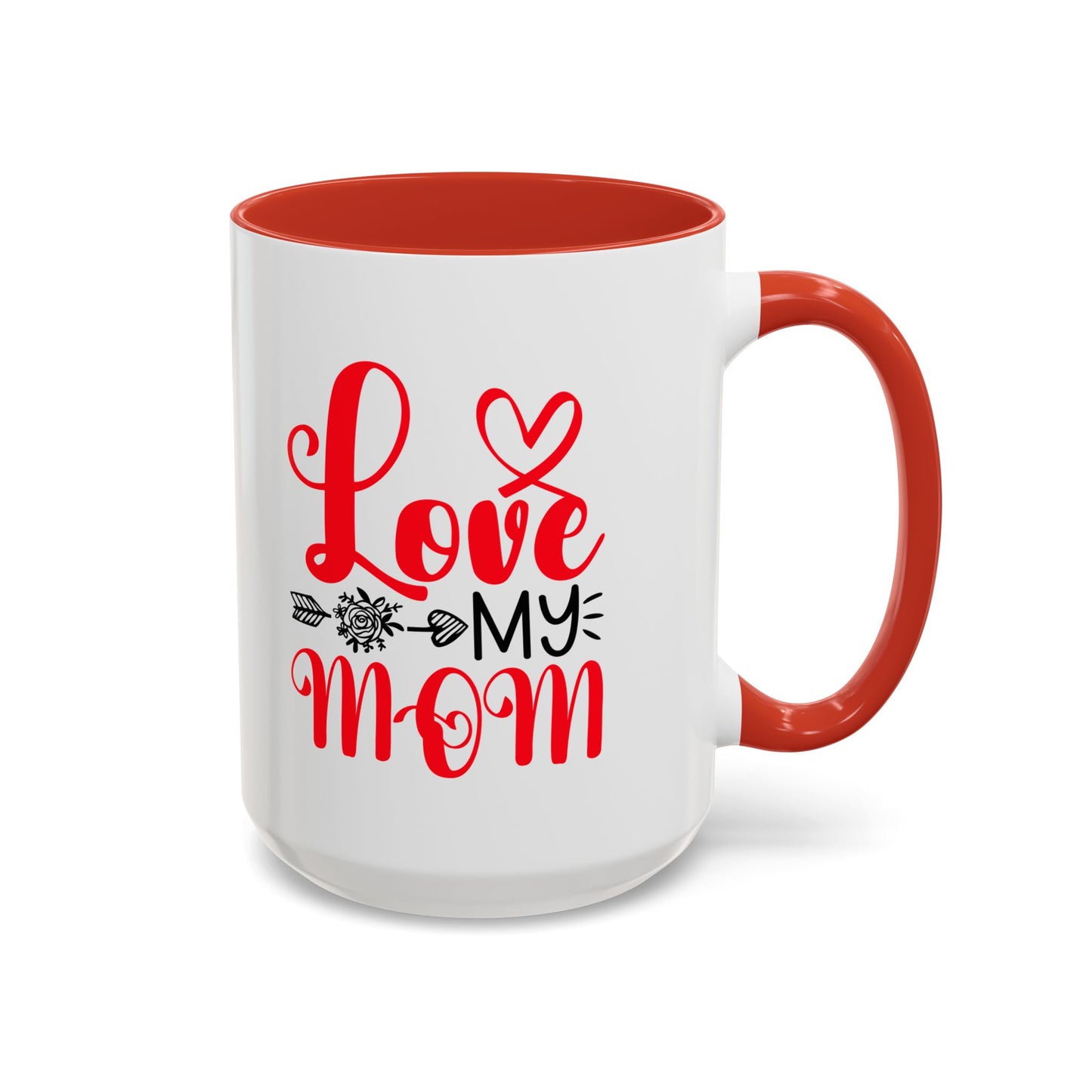 Love My Mom - Perfect Gift for Mother's Day & Birthdays