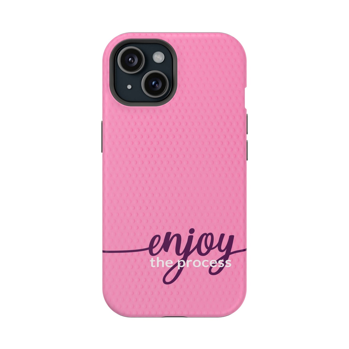 Enjoy the Process Magnetic Case - Motivational Pink Phone Cover for Women