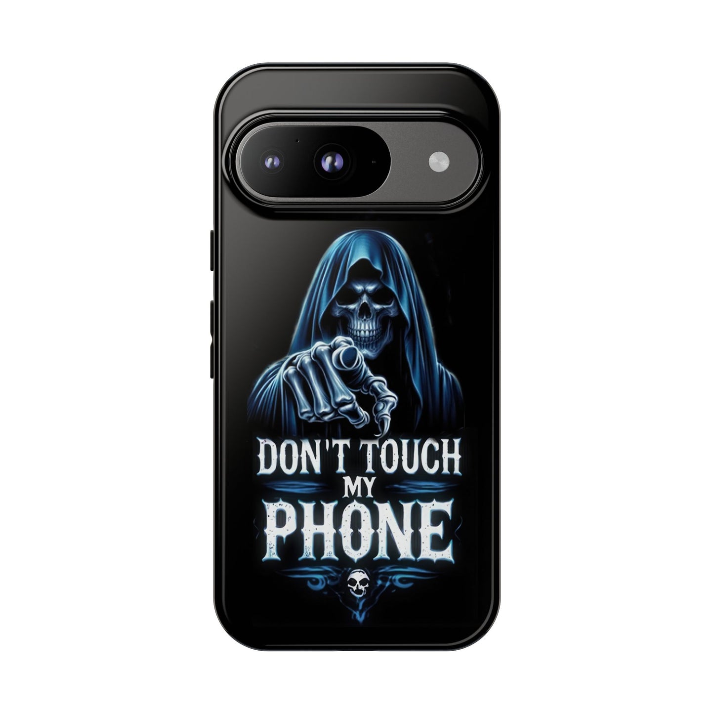 Gothic Google Pixel Tough Cases, Don’t Touch My Phone Phone