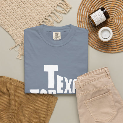 Texas Forever Garment-Dyed Unisex T-Shirt – Casual Comfort for Proud Texans