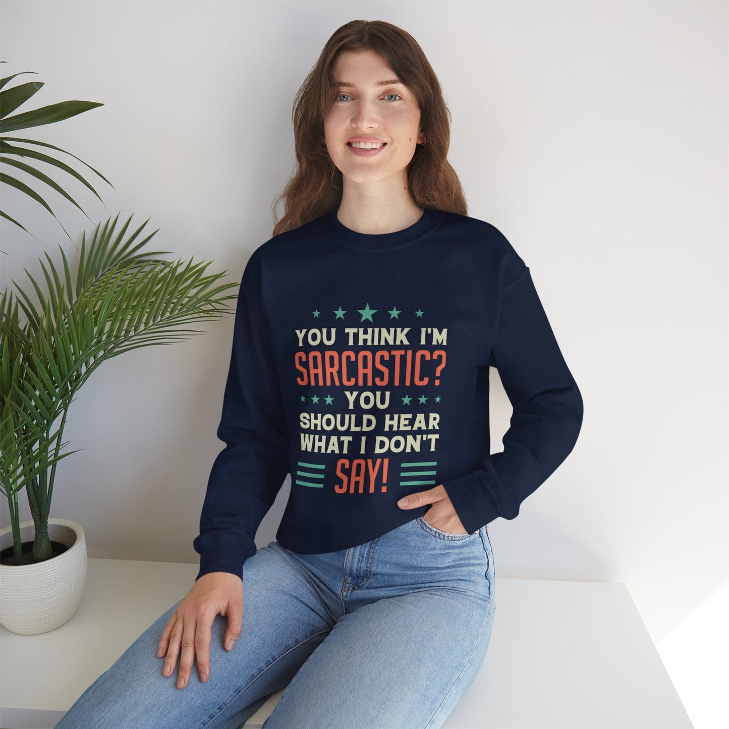 Funny Sarcastic Unisex Crewneck Sweatshirt - Perfect for Casual Wear