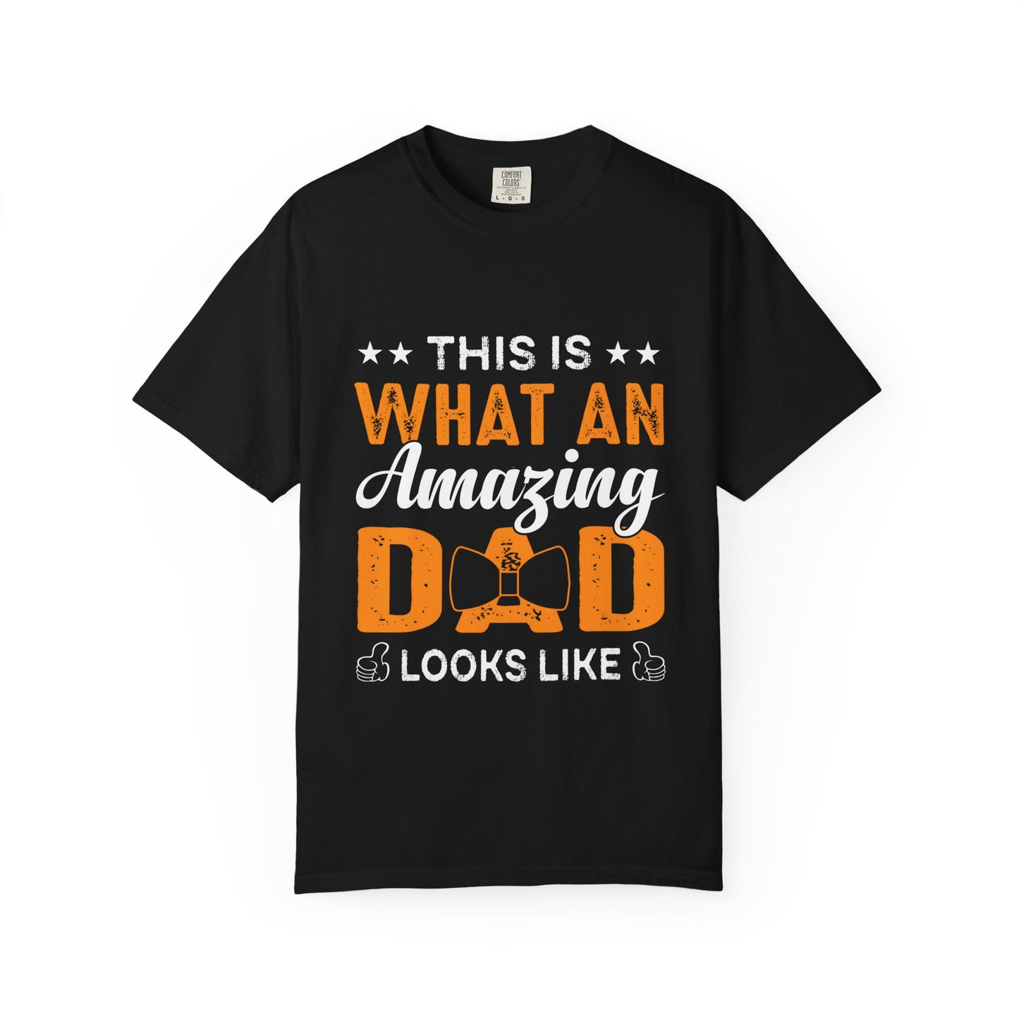Amazing Dad Garment-Dyed T-Shirt – Perfect Gift for Father's Day