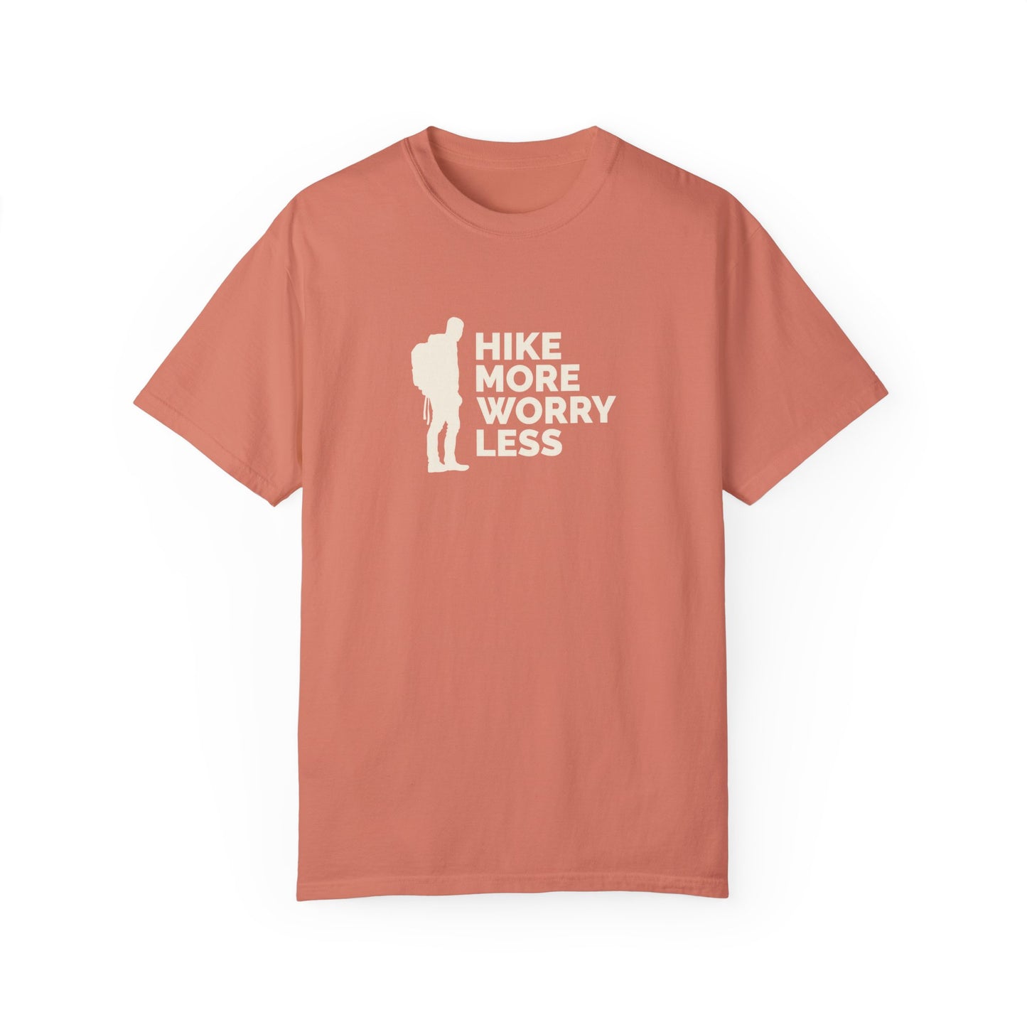 Hike More Worry Less Unisex Garment-Dyed T-shirt