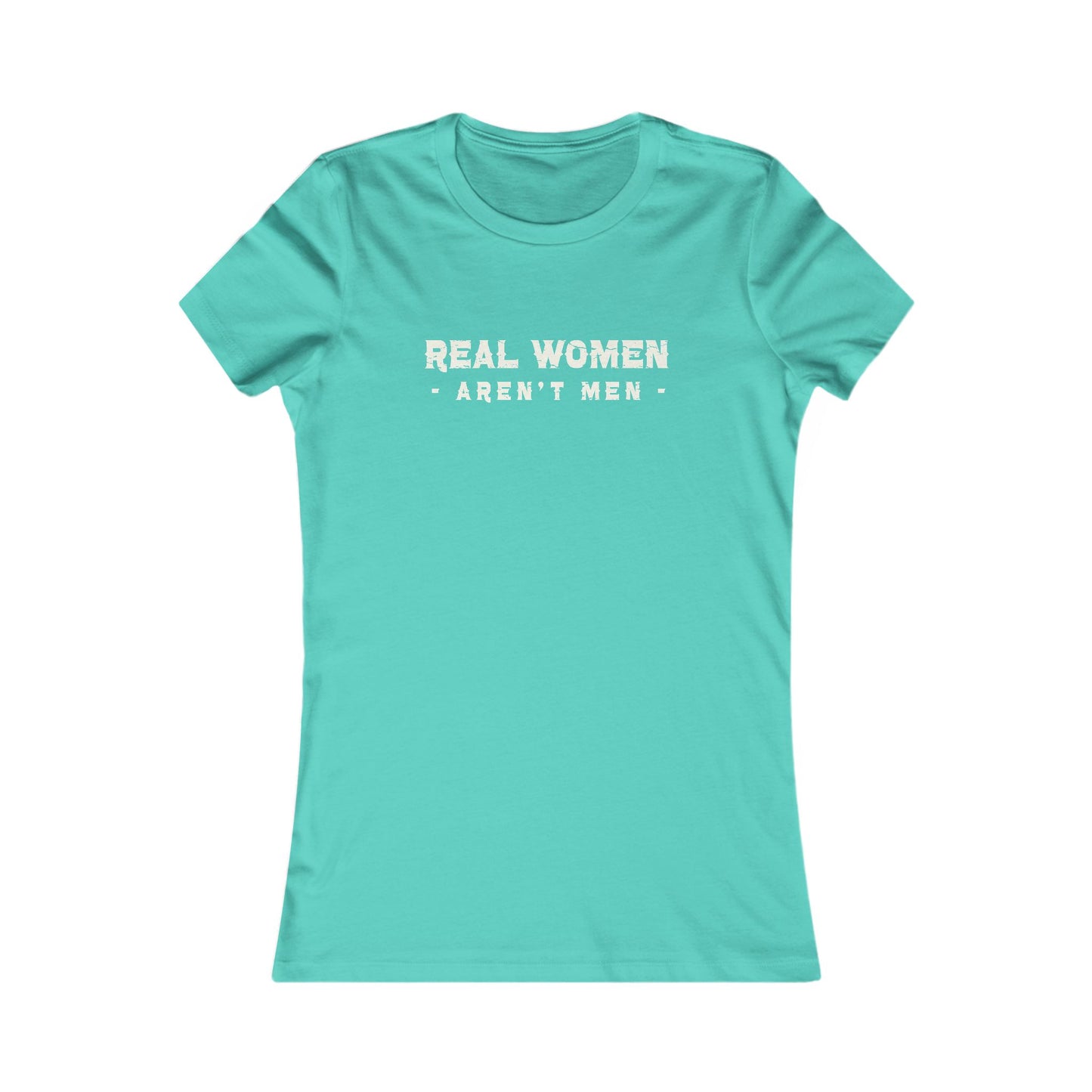 Real Women Women's Favorite Tee