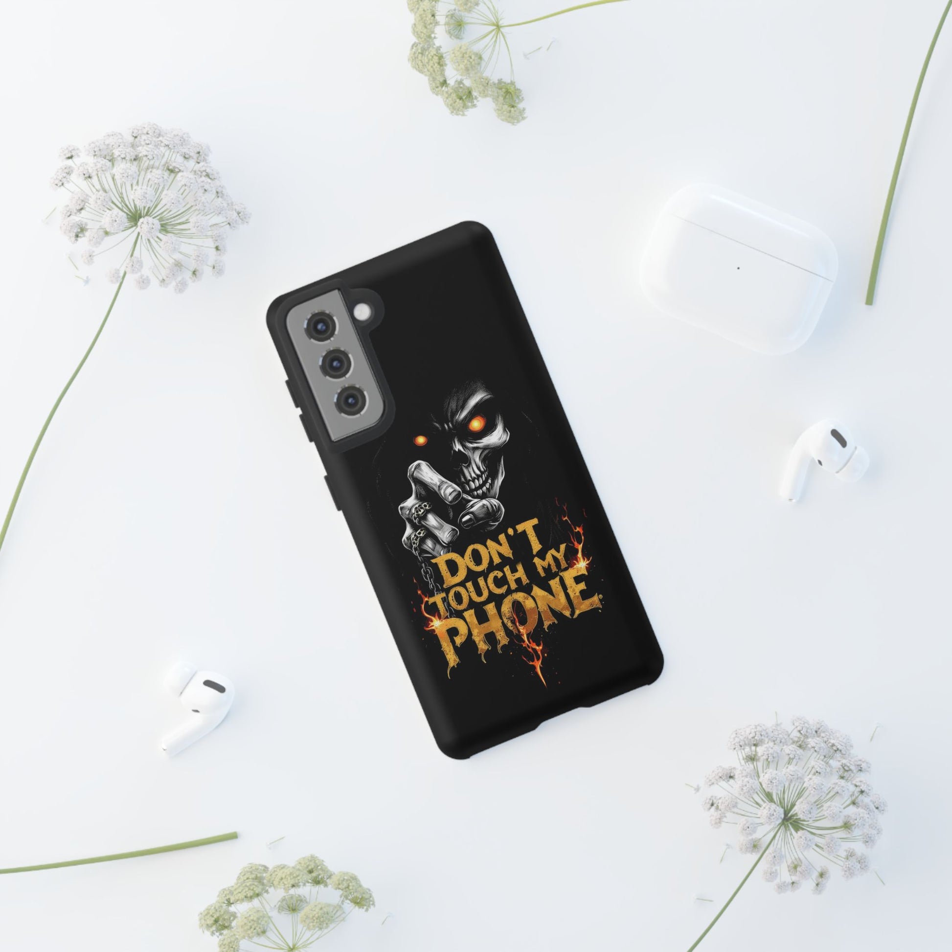 Skull Samsung Tough Cases, Don't Touch My Phone Cover,