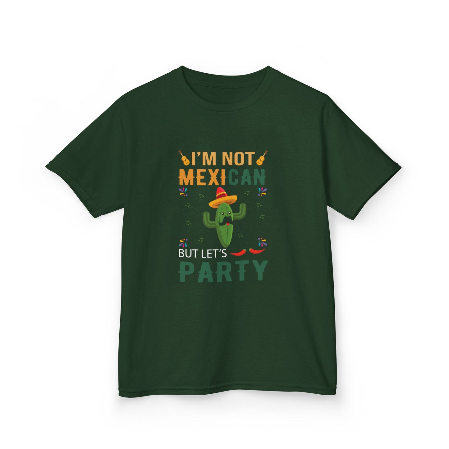 Kids Party Tee - I'm Not Mexican But Let's Party T-Shirt