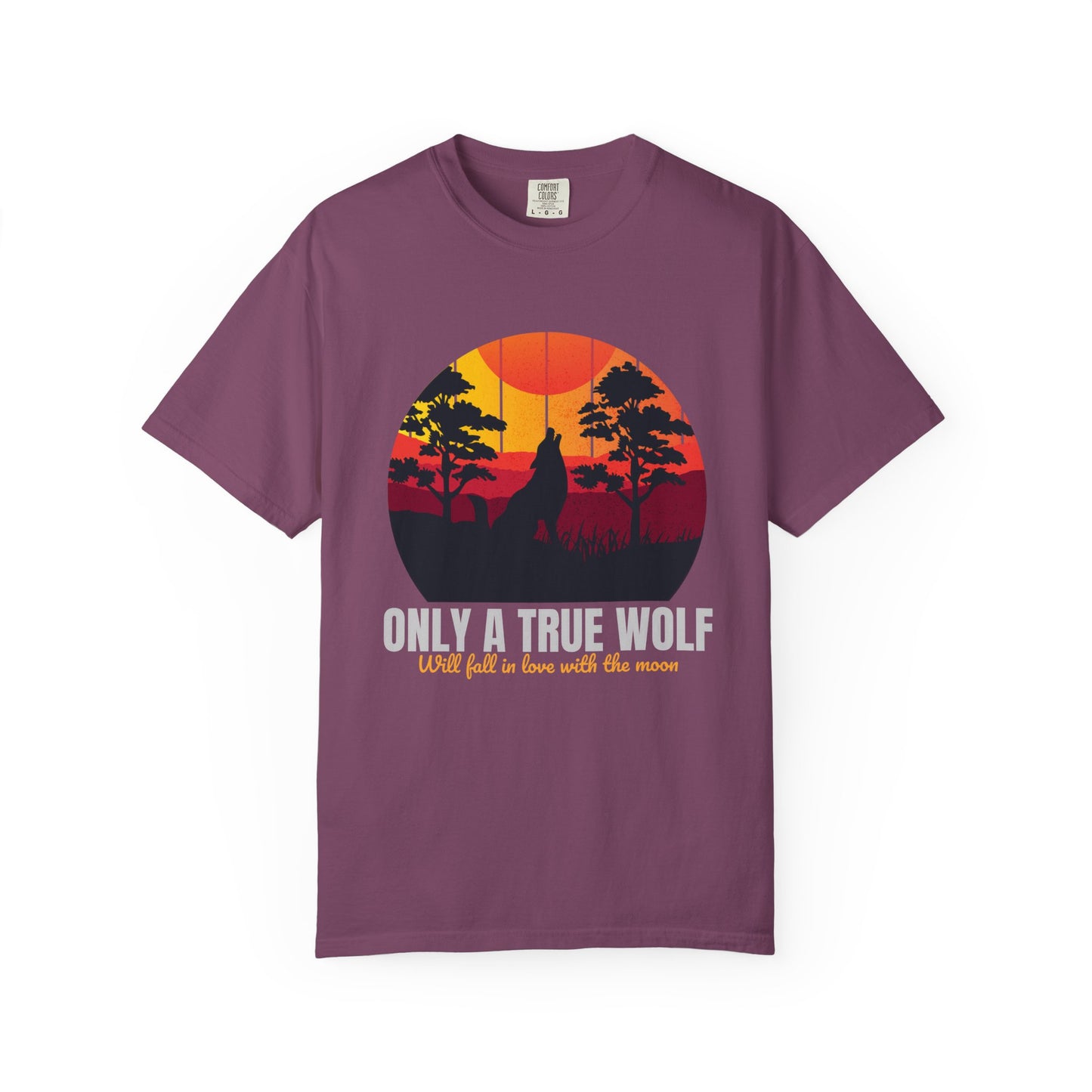 Only A True Wolf Will Fall In Love With The Moon T-shirt