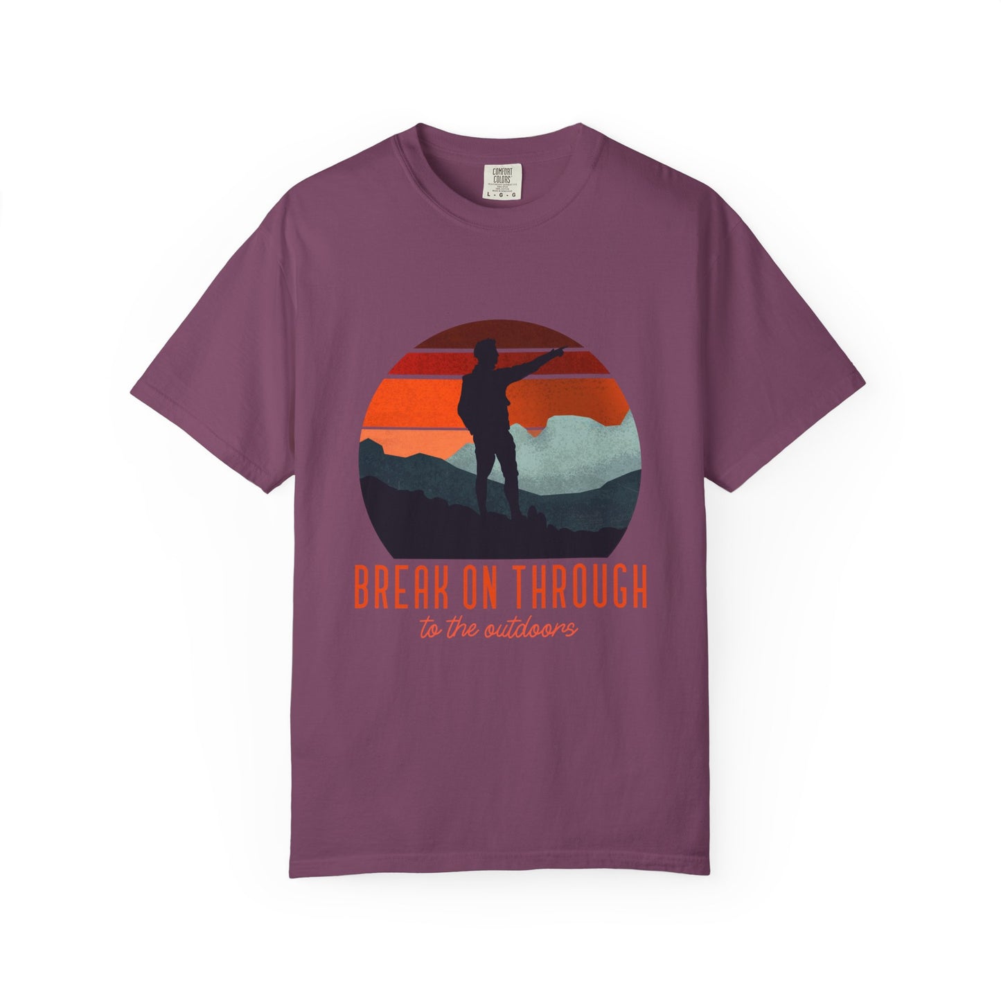 Break On Through To The Outdoors T-shirt