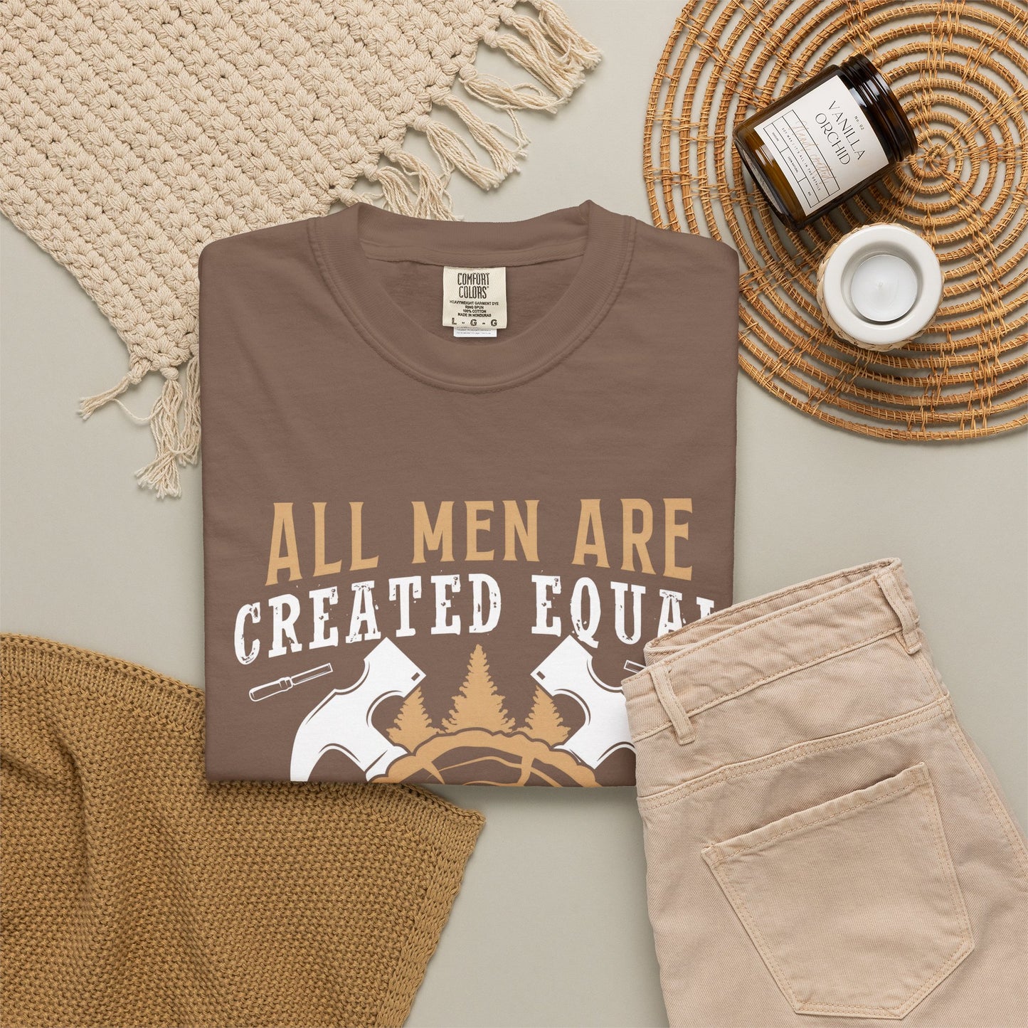 All Men Are Created Equal Carpenter T-Shirt - Unisex Garment-Dyed Tee for Woodworkers