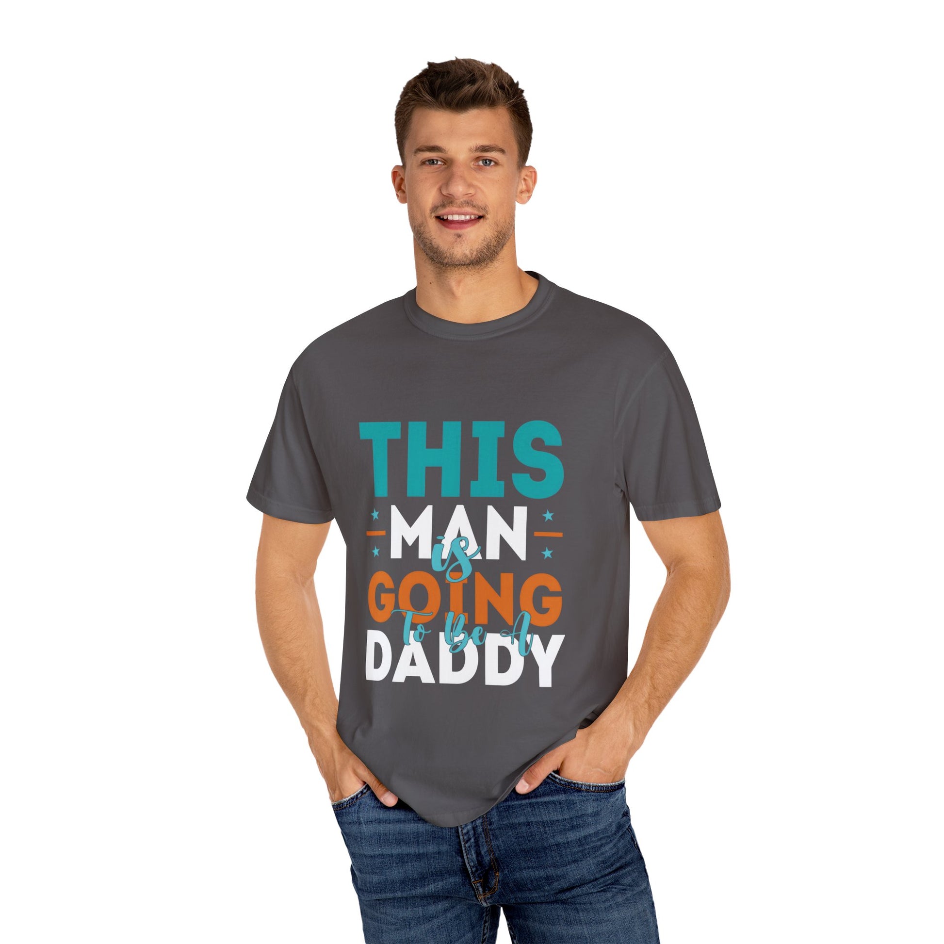Funny Daddy-To-Be T-Shirt - Unisex Garment-Dyed Tee