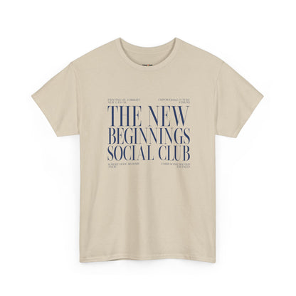 The New Beginnings Social Club T-shirt