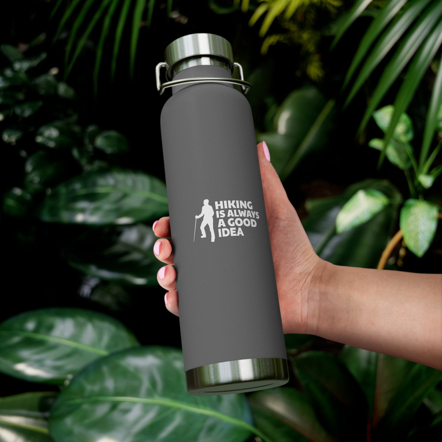 Hiking Is Always A Good Idea Copper Vacuum Insulated Bottle, 22oz