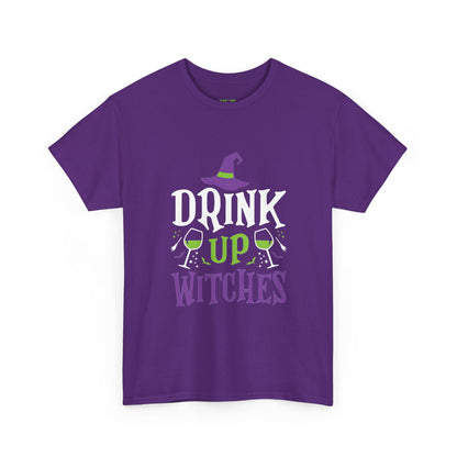 Drink Up Witches Tee - Halloween T-Shirt