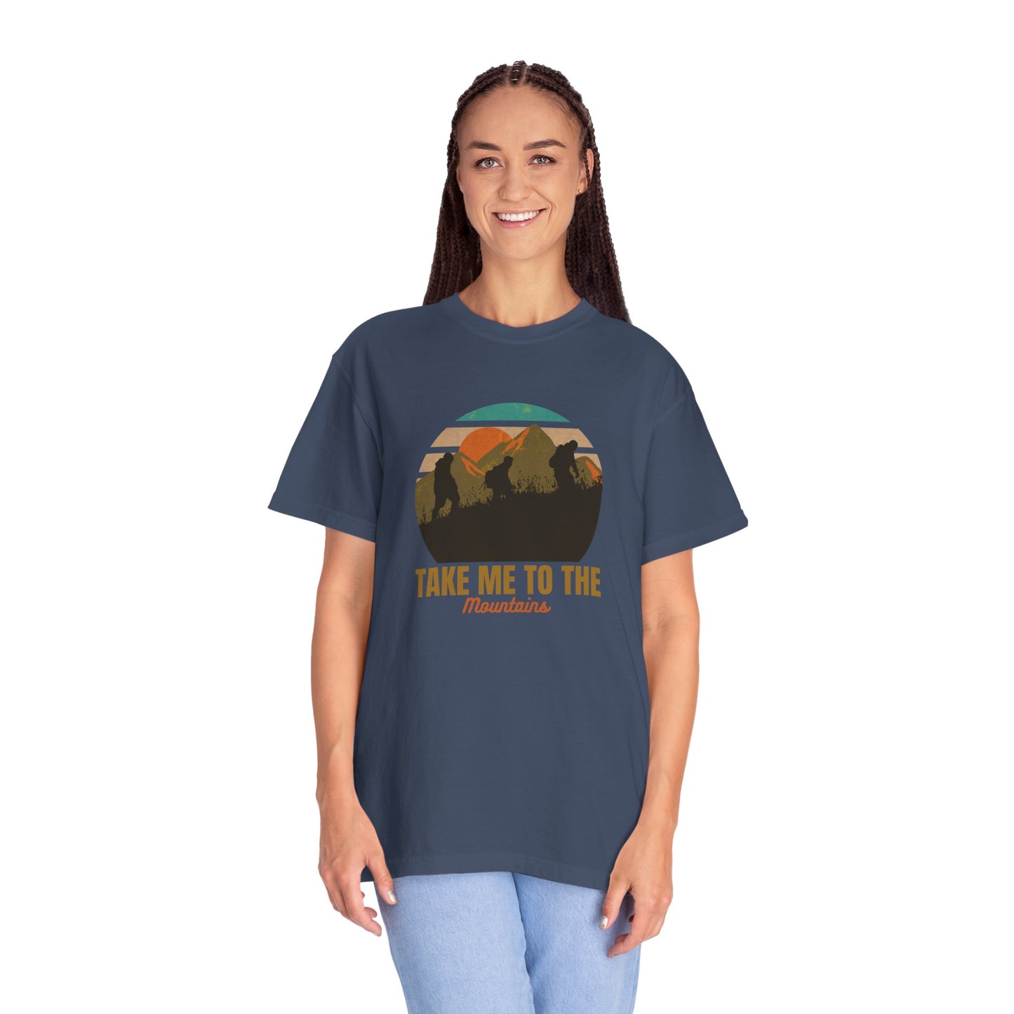 Take Me To The Mountains Unisex Garment-Dyed T-shirt