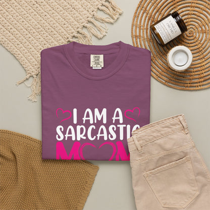 Sarcastic Mom T-shirt - Cool & Fun Gift for Mothers