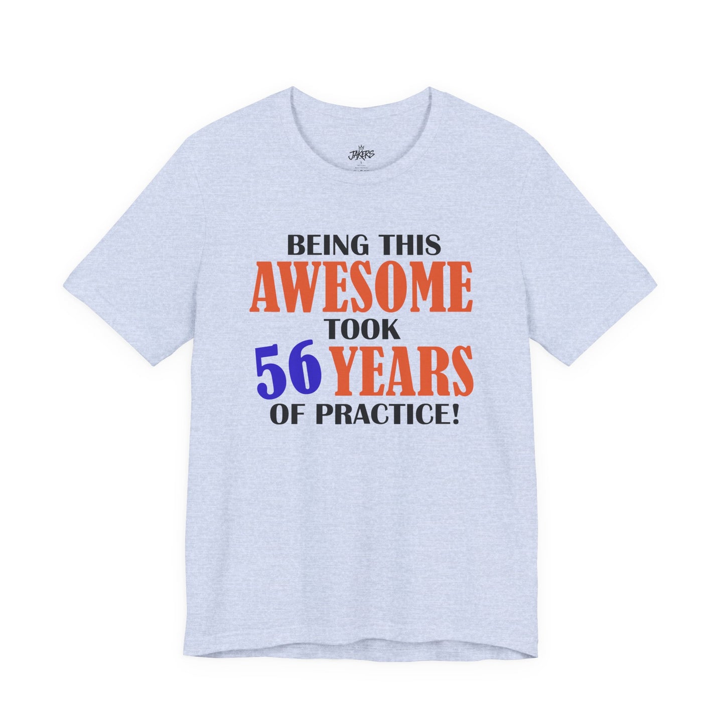 Being This Awesome Birthday Tee — Custom Celebration Shirt