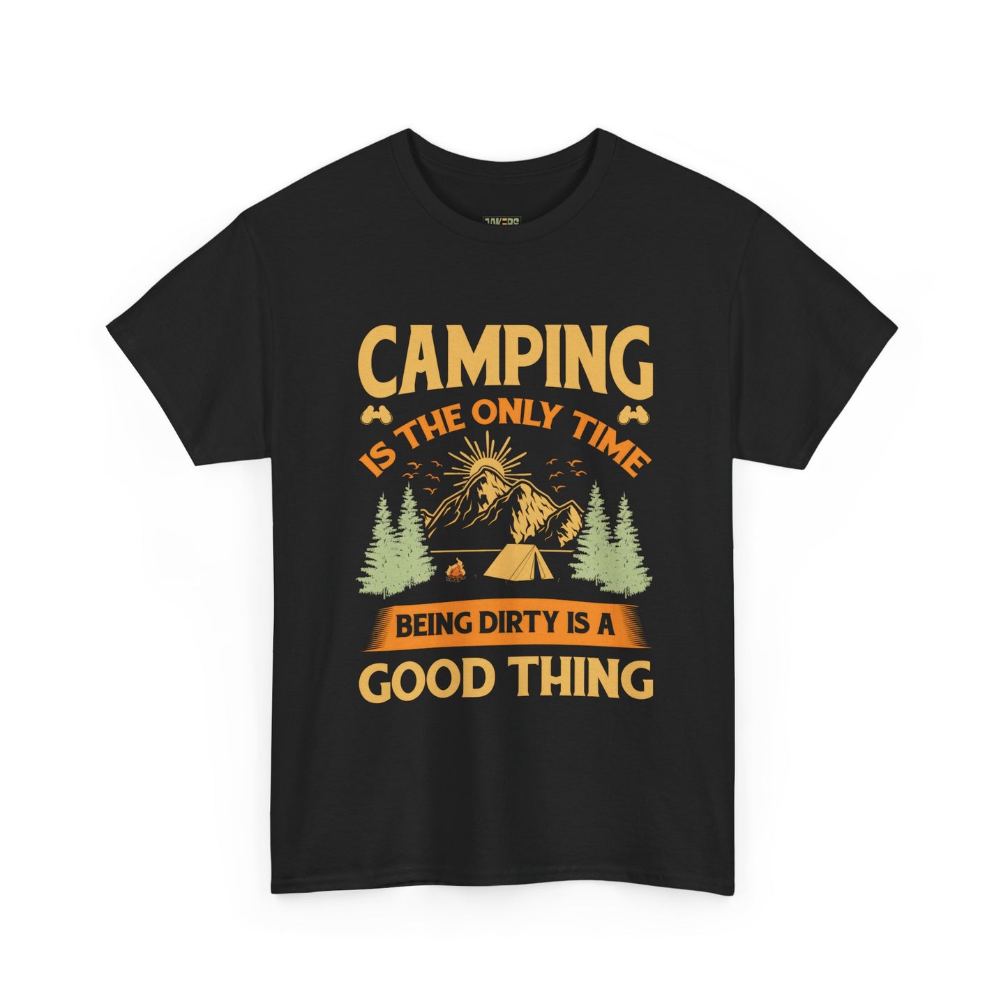 Camping Vibes Unisex Heavy Cotton Tee - "Being Dirty is a Good Thing"