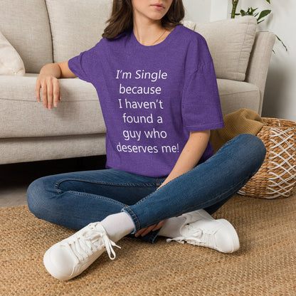 Humorous Dating Shirt, I'm Single