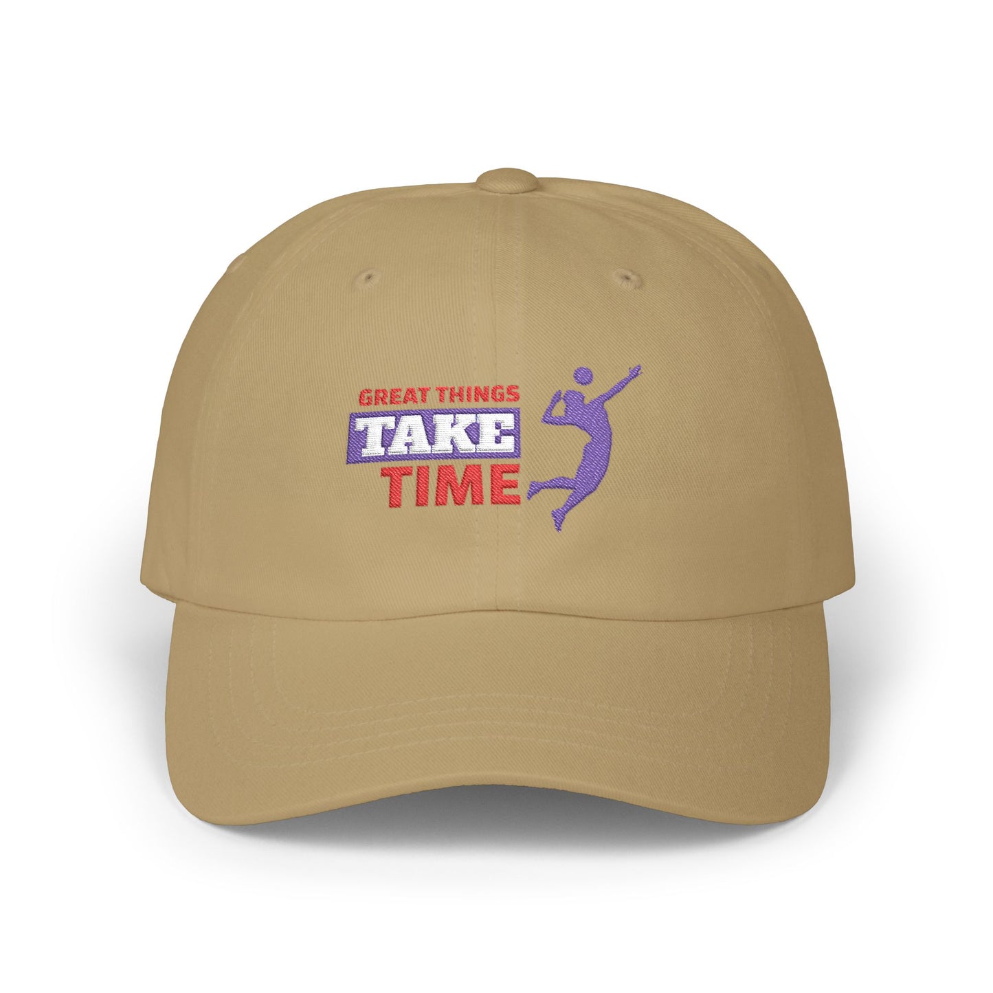 Great Things Take Time Classic Dad Cap / embroidered