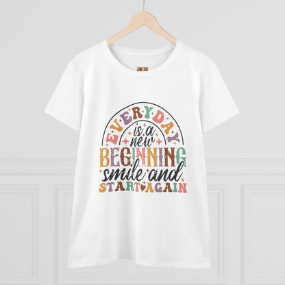 Everyday Inspiration Women’s Midweight Cotton Tee - New Beginnings & Smiles