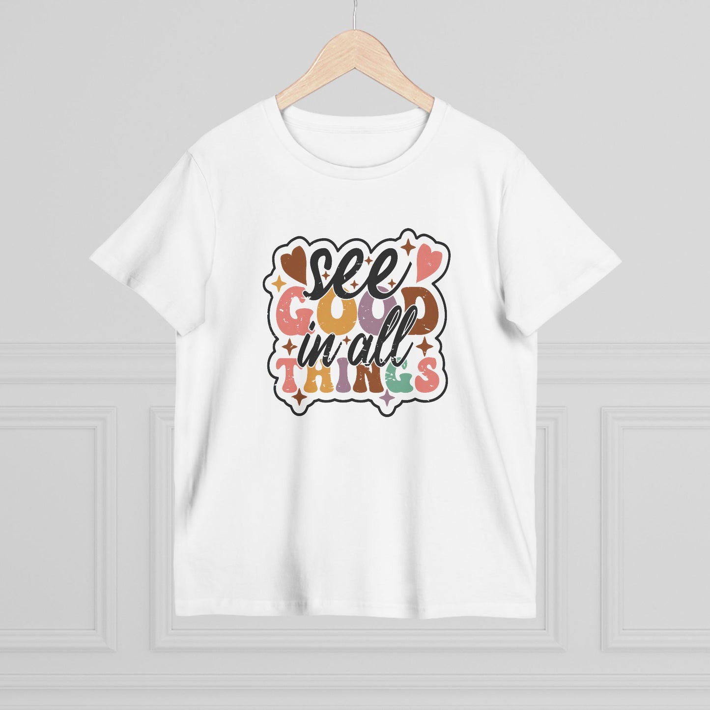 Inspirational Women's Maple Tee - "See Good in All Things" - Casual, Uplifting Apparel