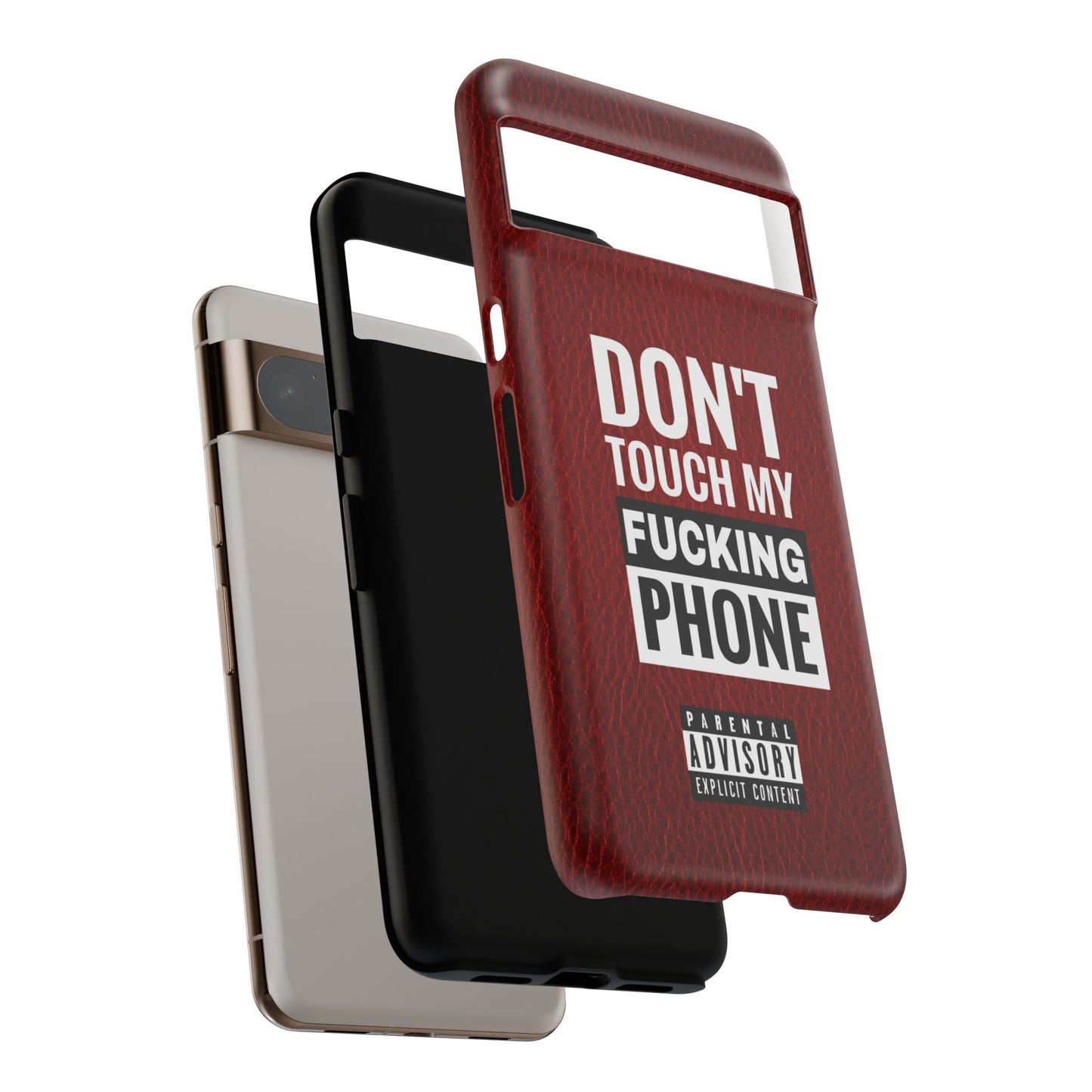 Funny Tough Case – Don't Touch My Phone Design