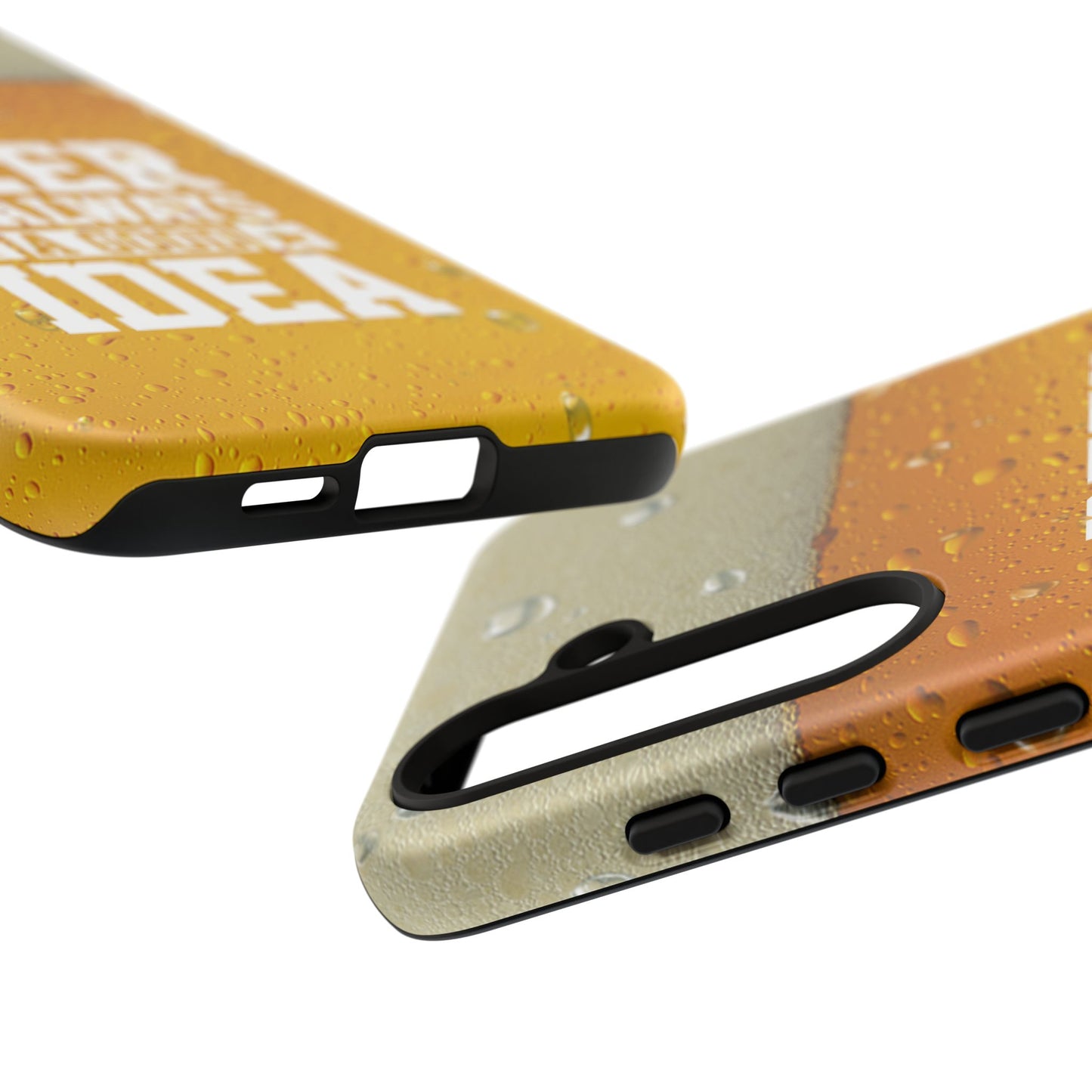 Beer Lovers Samsung Tough Case - "Beer is Always a Good Idea"