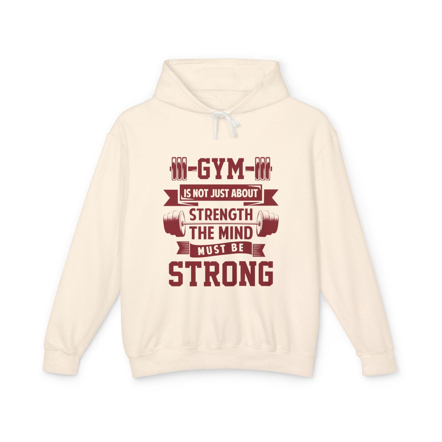 Gym Motivation Unisex Lightweight Hooded Sweatshirt
