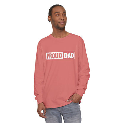 Proud Dad Long Sleeve T-Shirt