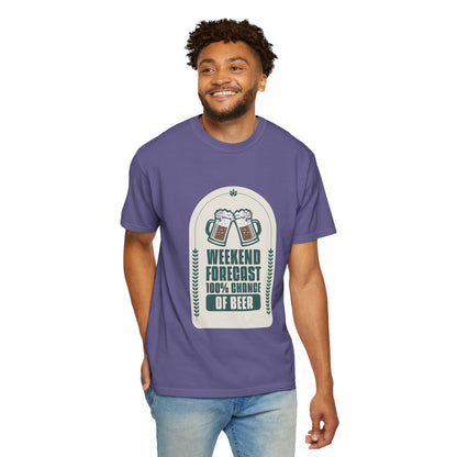 Weekend Forecast 100% Chance Of Beer T-shirt