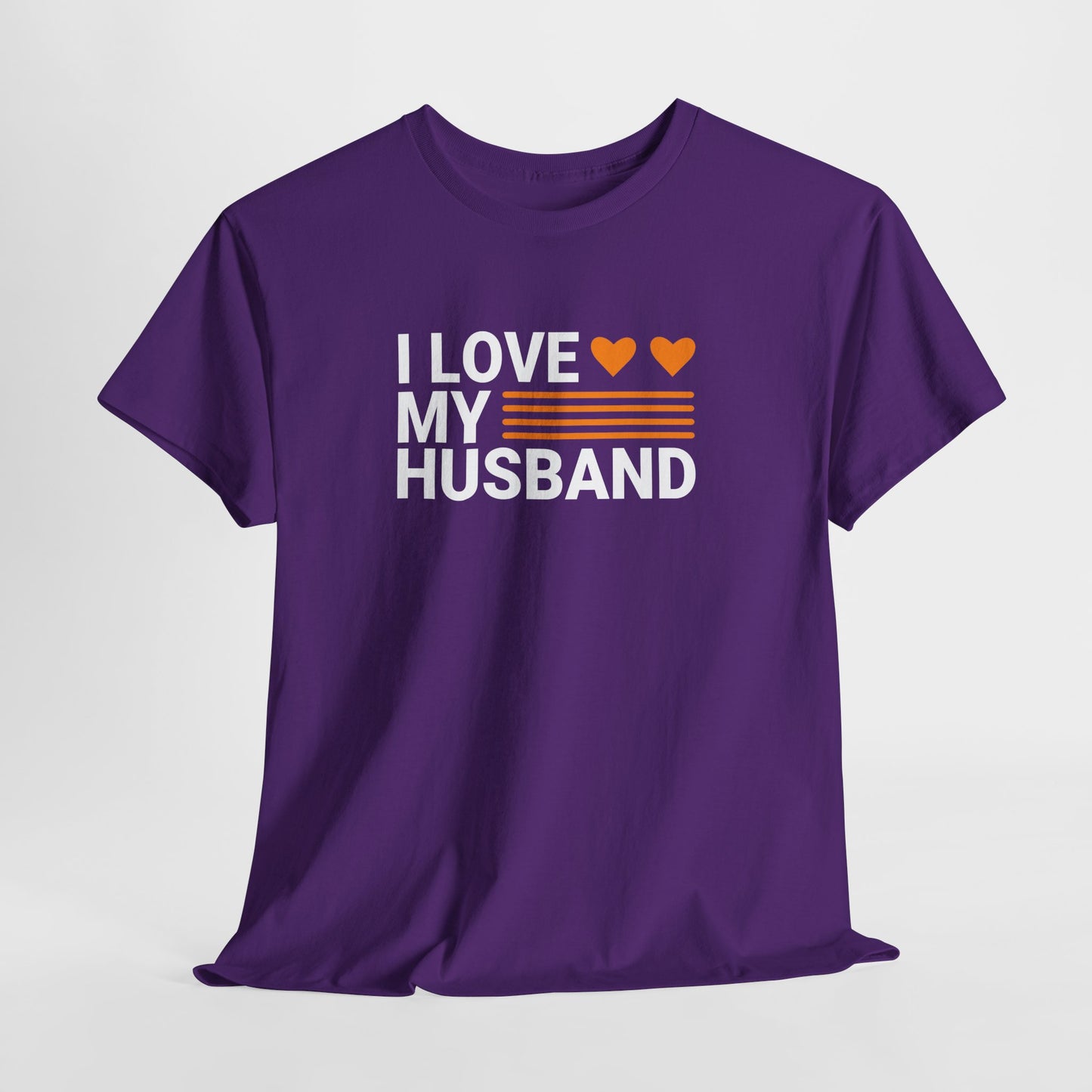 Love My Husband Unisex Heavy-Cotton Tee - Cute Casual Shirt