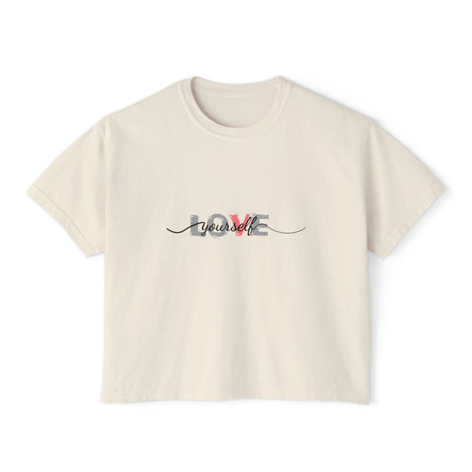 Women’s Boxy Tee - Love Yourself Graphic Shirt