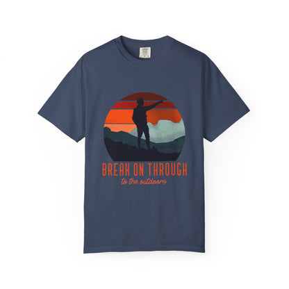 Break On Through To The Outdoors T-shirt