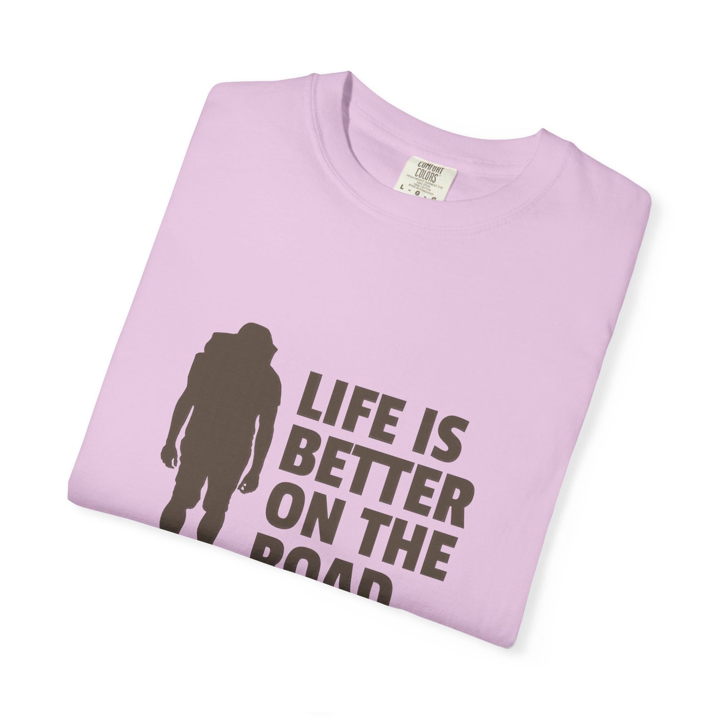 Life Is Better On The Road Tee
