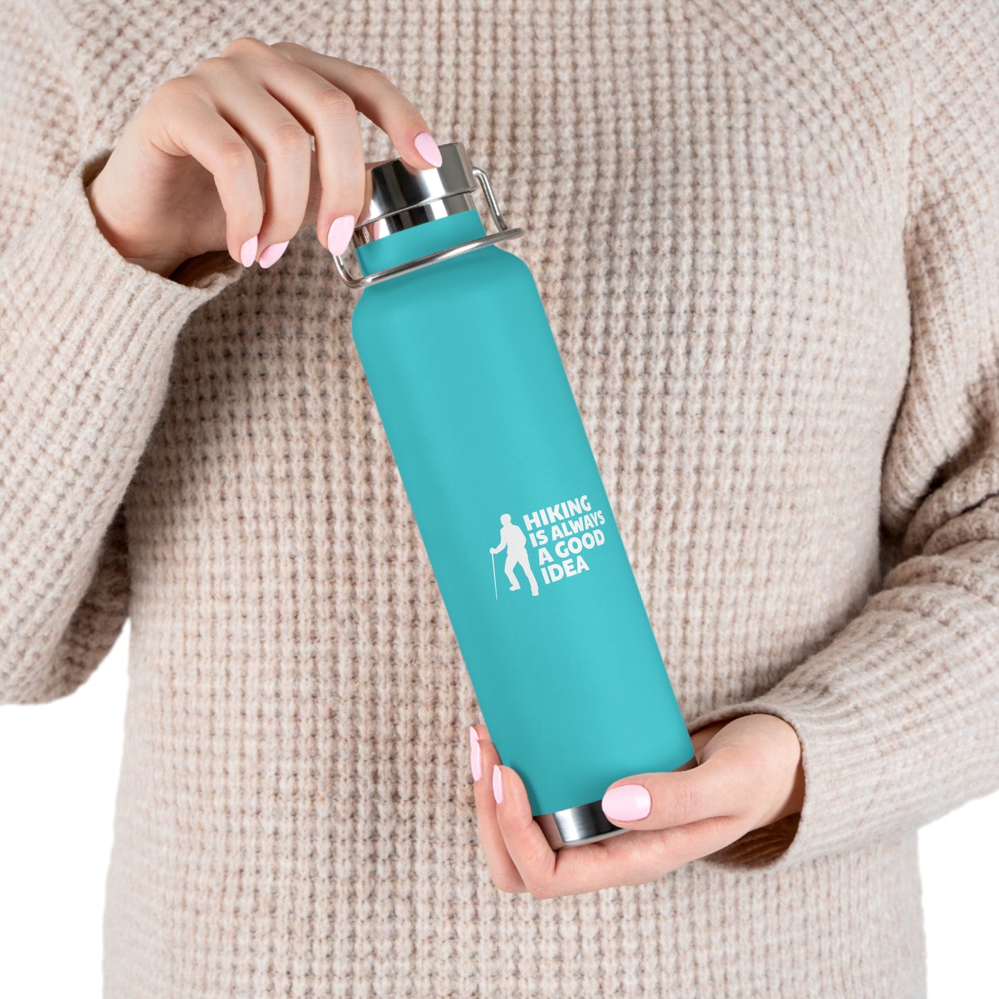 Hiking Is Always A Good Idea Copper Vacuum Insulated Bottle, 22oz