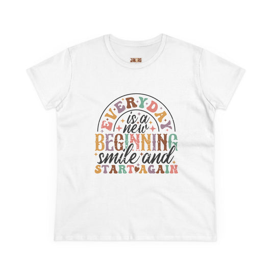 Everyday Inspiration Women’s Midweight Cotton Tee - New Beginnings & Smiles