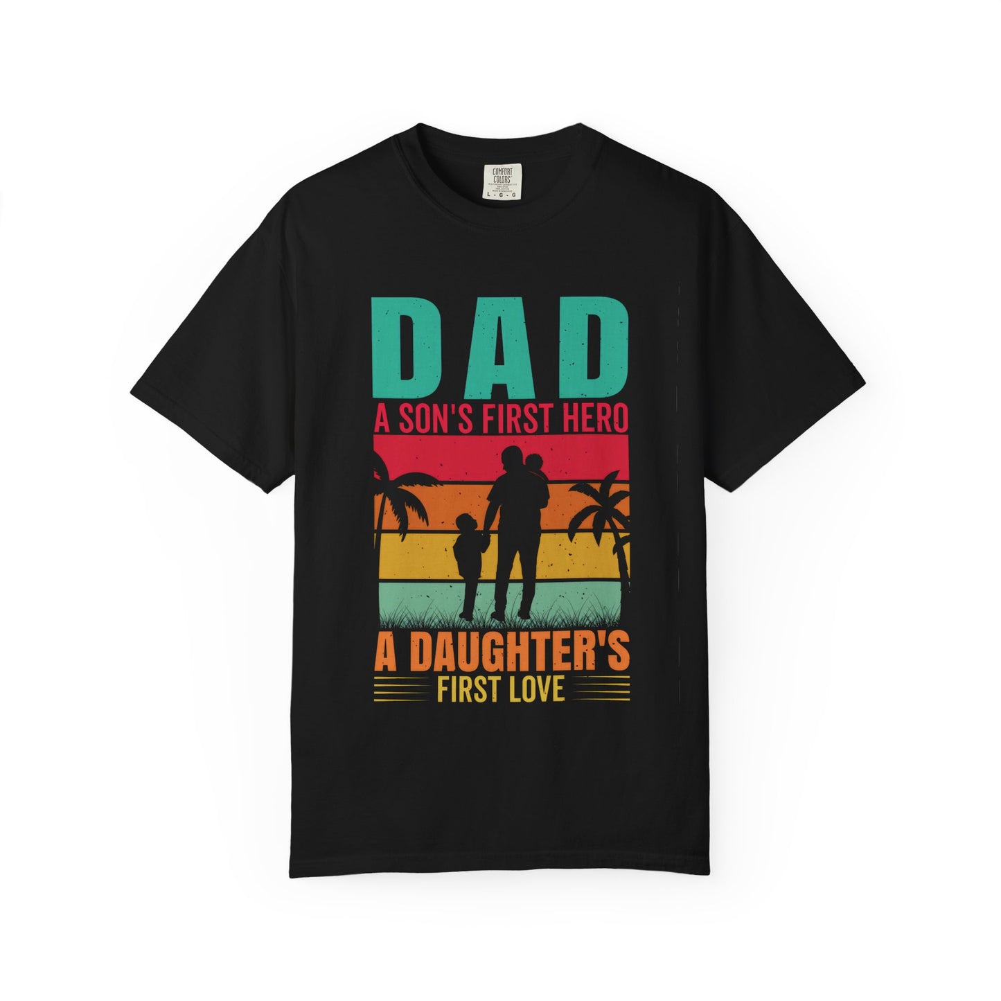 Retro Dad T-Shirt - A Son's Hero & Daughter's Love