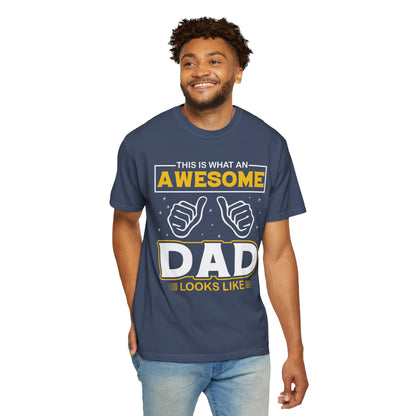 'This is What an Awesome Dad Looks Like' Tee