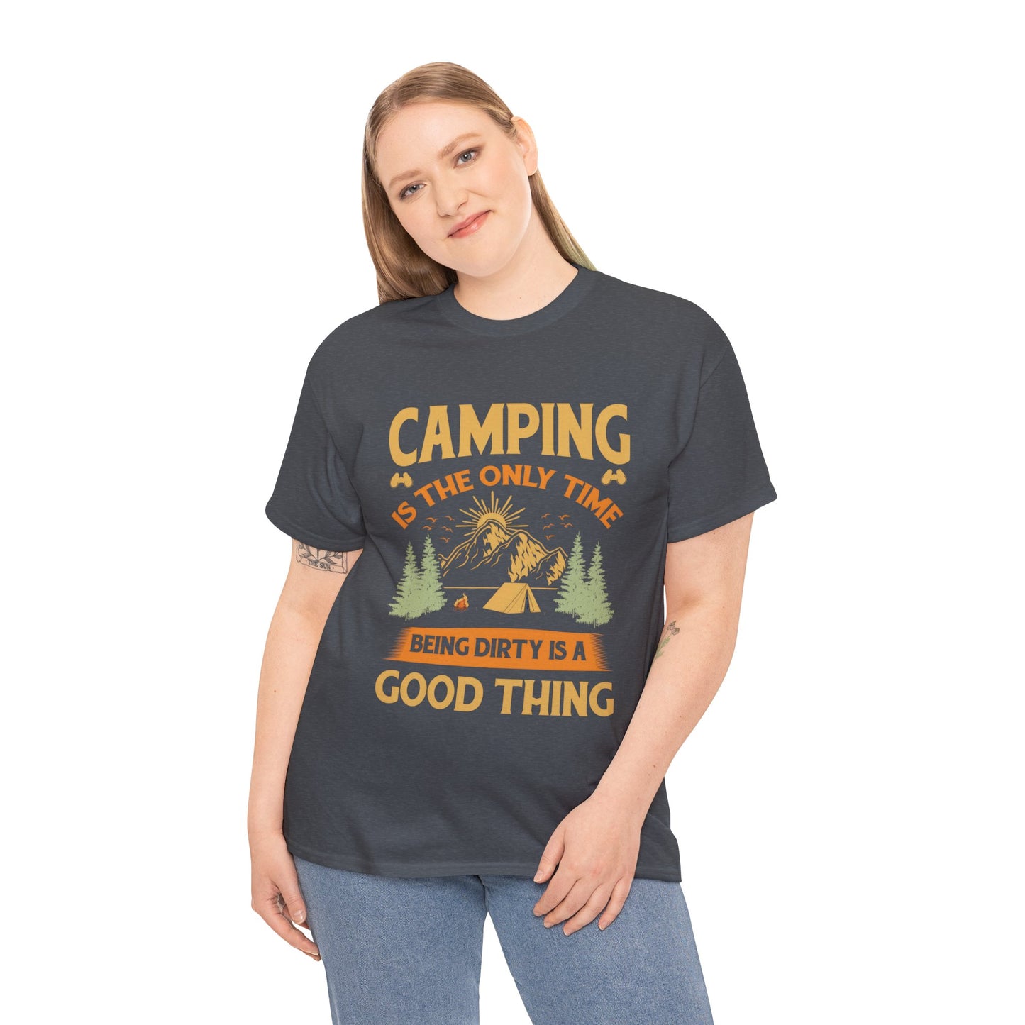 Camping Vibes Unisex Heavy Cotton Tee - "Being Dirty is a Good Thing"