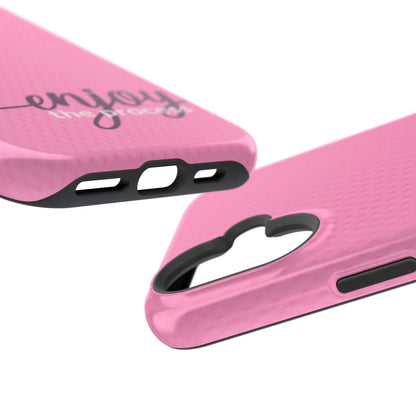 Enjoy the Process Magnetic Case - Motivational Pink Phone Cover for Women